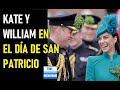 KATE Y WILLIAM CON LA GUARDIA IRLANDESA EN EL DÍA DE SAN PATRICIO. OPRAH Y SU OPINIÓN.