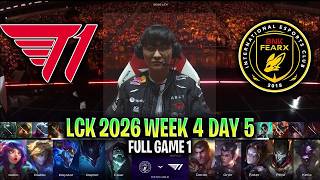 T1 vs BFX GAME 1 LCK 2026 W4D5 | FULL GAME | T1 vs BNK FEARX G1 LCK 2026