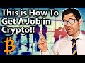 TOP TIPS To Get a Job in The Crypto Industry!! 🤓