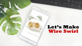 How to make wire swirls | making wire spiral tutorial | wire shaping tutorial