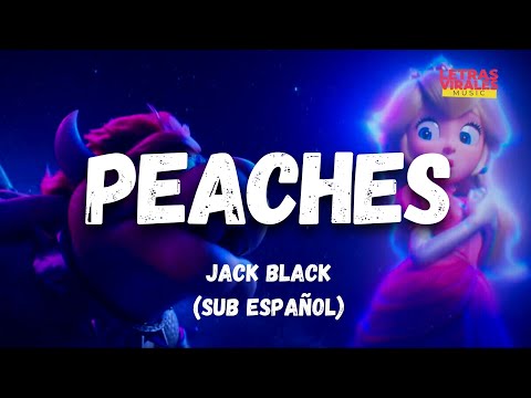 Peaches (From The Super Mario Bros Movie) - Japanese Version - música y  letra de Sliverk JP