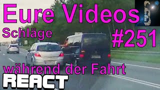 React: Eure Videos #251 - Eure Dashcamvideoeinsendungen