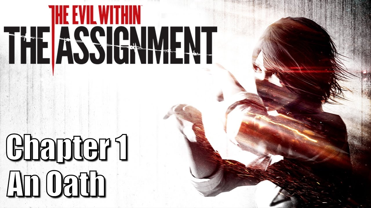 The Evil Within - The Assignment - Chapter 1 - An Oath - 100% Collectibles
