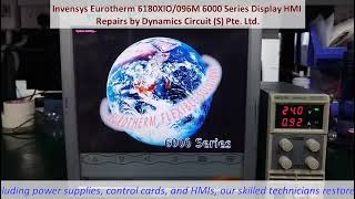 Invensys Eurotherm 6180XIO/096M 6000 Series Display HMI Repairs by Dynamics Circuit (S) Pte. Ltd. Invensys Eurotherm 6180XIO/096M 6000 Series Display HMI Repairs by Dynamics Circuit (S) Pte. Ltd.