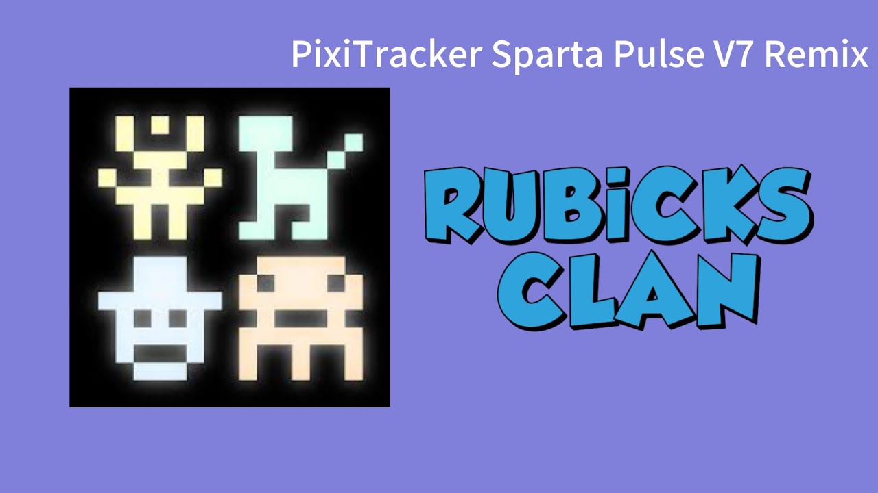 PixiTracker | Sparta Pulse V7 Remix