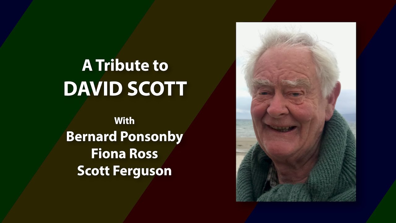 A TRIBUTE TO DAVID SCOTT - A Colossus of Scottish Journalism