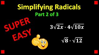 Simplifying Radicals - Part 2 of 3