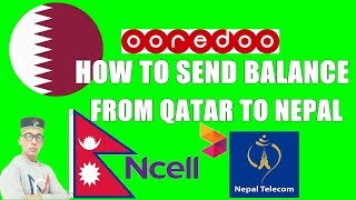 HOW TO SEND BALANCE TO NEPAL FROM QATAR SIM