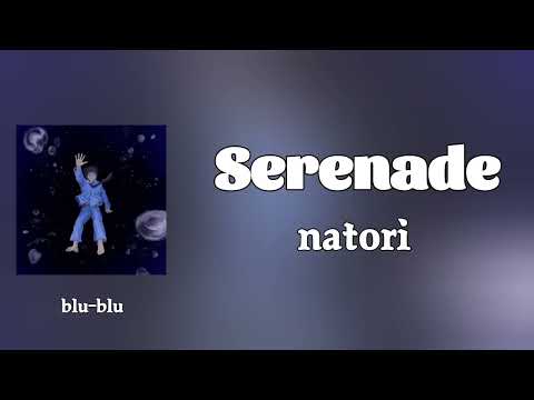 Natori - Serenade (セレナーデ) (romaji) Lyrics 