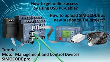 SIMOCODE pro Tutorial - Get online via USB PC-Cable / Upload device as new station to TIA project