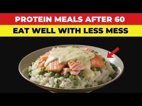 10 Easy High Protein Meals for Seniors Living Alone