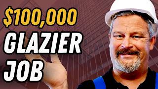 Top 7 Reasons Getting Into the Glazier Trade is Worth It