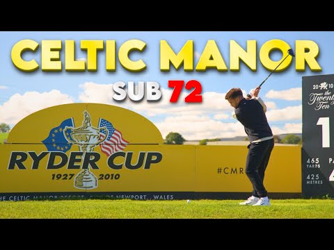 Can I Finally BREAK 72 At Celtic Manor!? Sub 72 Ep6