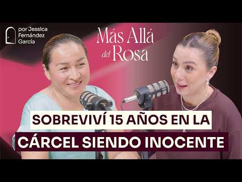 SALÍ de la CÁRCEL tras 15 AÑOS por un CR1M3N que NO cometí -Más allá del rosa con Sanjuana Maldonado