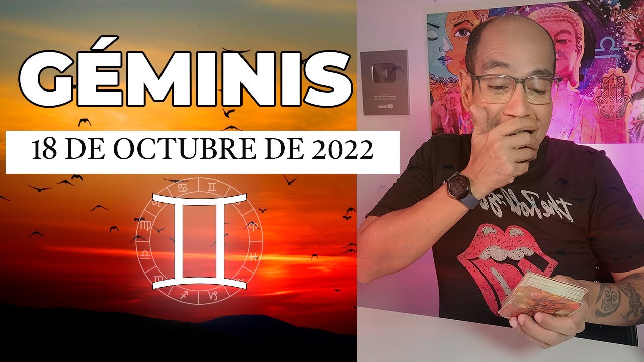 GÉMINIS | Horóscopo de hoy 18 de Octubre 2022 | Una cita de amor - YouTube