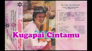 (Full Album) Victor Hutabarat # Kugapai Cintamu