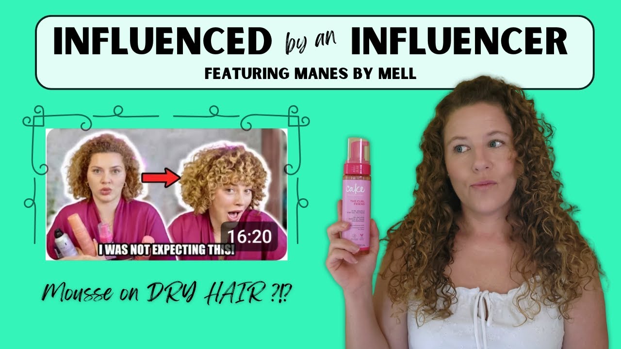 Mousse on DRY HAIR ?!? | Influenced by the Influencer Featuring Manes by Mell