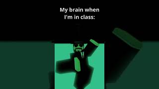 My brain when I'm in class | Roblox Animation