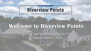 Riverview Pointe Care Center - Tour
