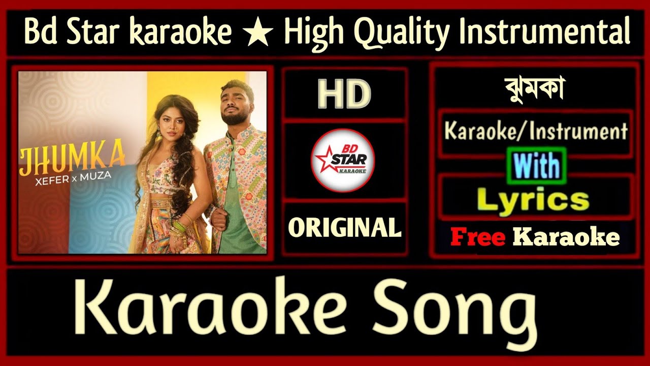 Xefer x Muza - Jhumka | Karaoke/Instrumental | New Bangla Karaoke Song ...