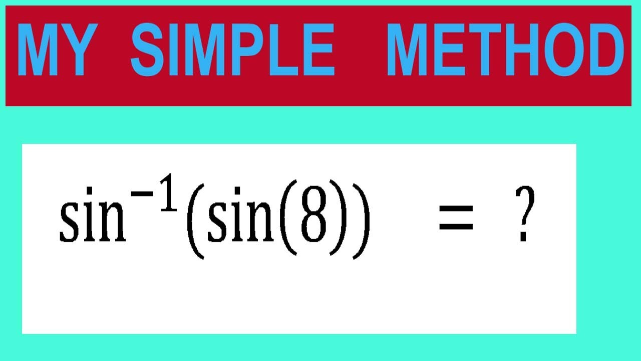 Sin8 Inverse trigonometry Find 〖sin^(-1) (sin〗〖(8))〗 = ? - YouTube