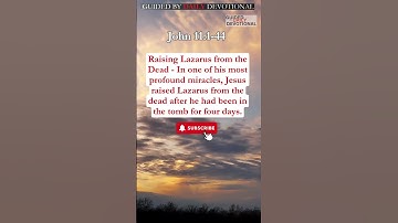 "John 11:1-44: The Raising of Lazarus"