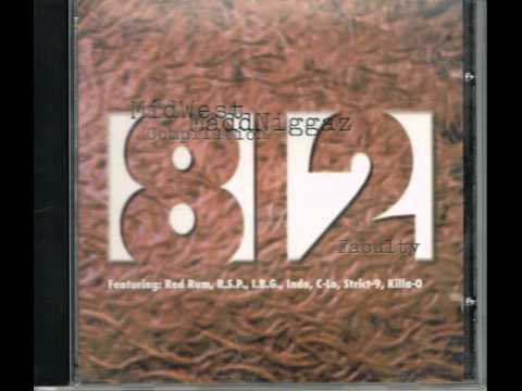 812 Faculty — 812 Faculty - Midwest maddniggaz - Sic n Da Game