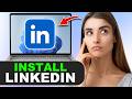 How to Download LinkedIn App for PC & Laptop in 2026