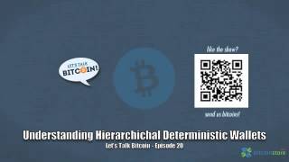 Understanding Hierarchichal Deterministic Wallets