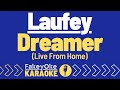 Laufey  dreamer live from home karaoke