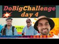 DoBig Challenge Day 4 – दर्द से मत डरो | Fitness × Skill × Kindness | Motivational Vlog