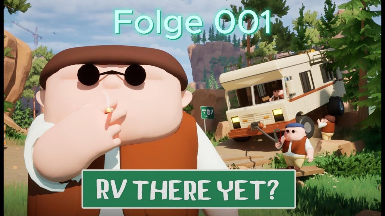RV THERE YET Letsplay 