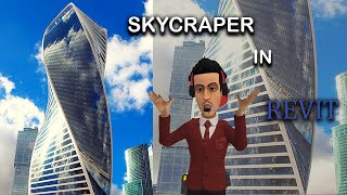 how to design a skyscraper in revit tutorial