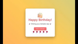 create an animated Happy Birthday card with HTML, CSS & JavaScript! 🎂✨