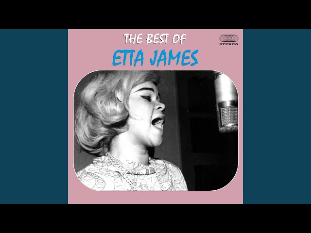 The Best of Etta James (Full Album) class=