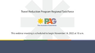Travel Reduction Program Regional Task Force Nov 14, 2022