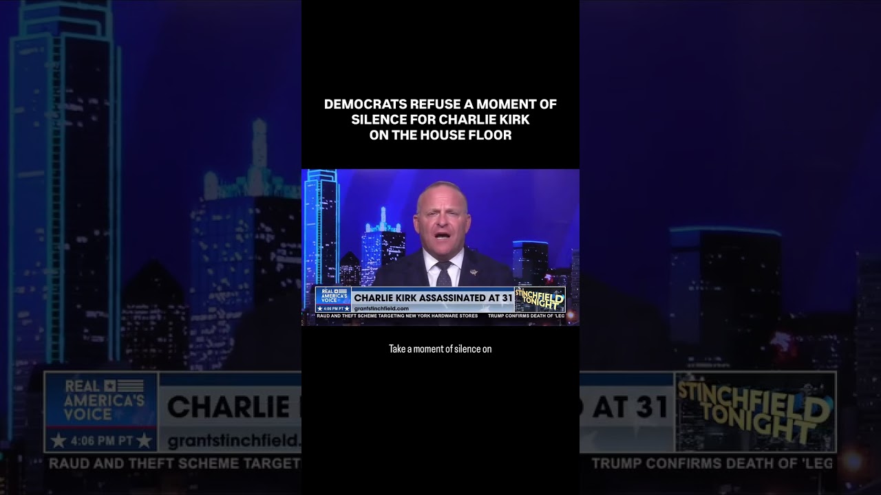DEMOCRATS REFUSE A MOMENT OF SILENCE FOR CHARLIE KIRK ON THE HOUSE FLOOR 
