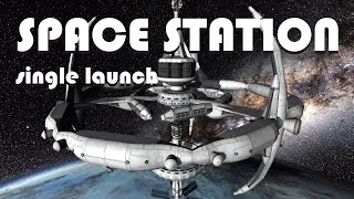 Single Launch Space Stations! - Fully Reusable - KSP 1.2.2
