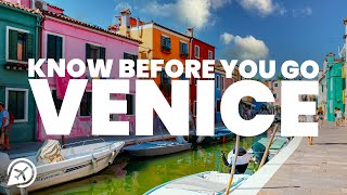 Things to KNOW before you VISIT VENICE