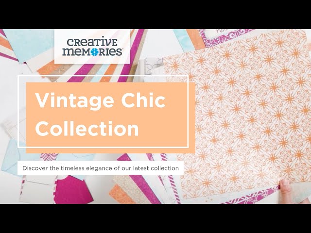 Vintage Chic: A Timeless Collection from Creative Memories - YouTube
