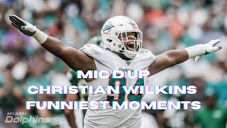 CHRISTIAN WILKINS FUNNIEST MIC'D UP MOMENTS