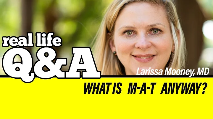 What is Medication Assisted Treatment for Opioid Use Disorder?