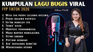 Kumpulan Lagu Bugis Viral Tiktok 2026 || Dhani Malik