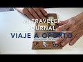 Cómo hacer un diario de viaje | Traveler&#39;s Notebook || Orden, papel y tijera