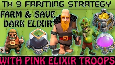 CLASH OF CLANS || TH 9 FARMING ATTACK STRATEGY WITH ONLY PINK ELIXIR TROOPS || SAVE DARK ELIXIR