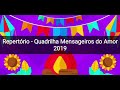 Repertório da Quadrilha Mensageiros do Amor 2019