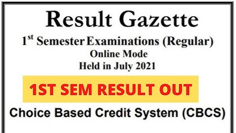 1st Semester Regular 2021 Result Out | Download official Gazzate | Held on Online mode in July 2021.