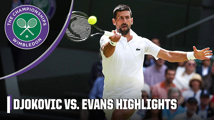 Novak Djokovic vs. Dan Evans ROUND 2 HIGHLIGHTS ▶️ | 2025 Wimbledon
