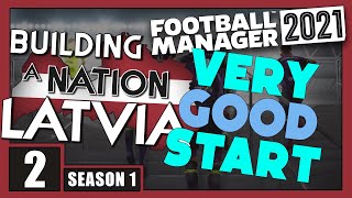 FM21: Building A Nation LATVIA | Season 1 Episode 2 | Football Manager 21