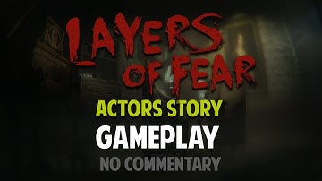 LAYERS OF FEAR (2023) Gameplay Walkthrough / No Commentary Part 6